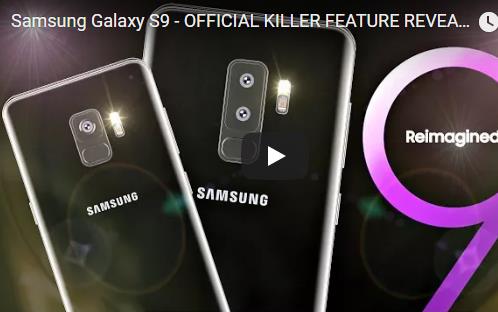 新款三星Galaxy S9下月底上市 三大亮点值得期待
